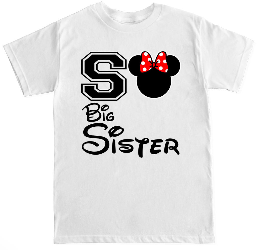 Unisex Disney Big Sister T Shirt – FTD Apparel