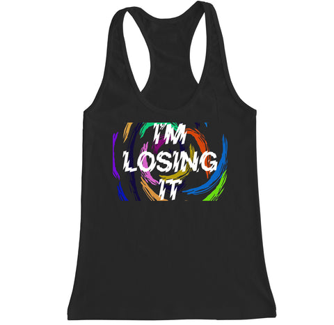 Women's LOSING IT Racerback Tank Top